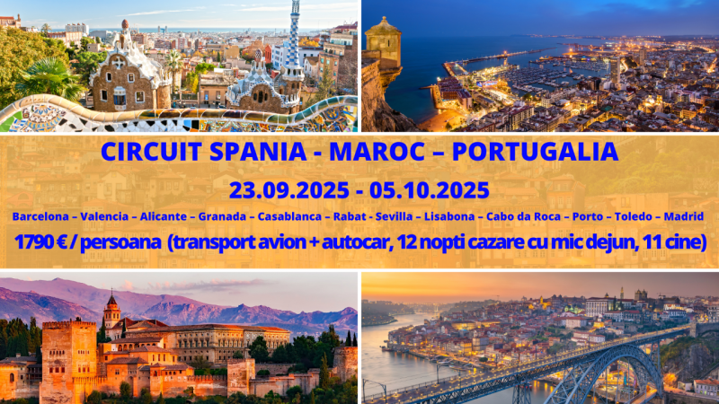 CIRCUIT SPANIA - MAROC – PORTUGALIA -1790 Euro/ persoana -  23.09.2025 - 05.10.2025
